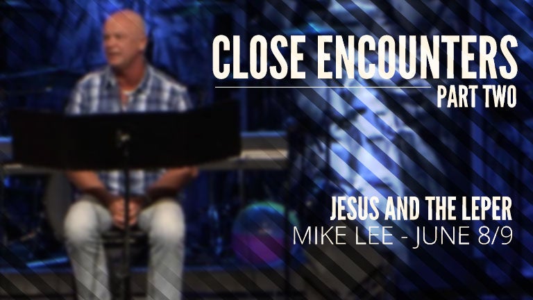 Close Encounters: Jesus and the Leper episode artwork