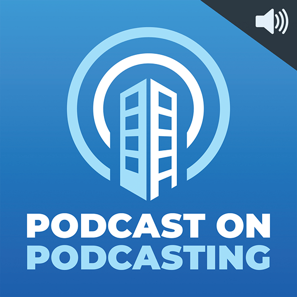 Podcast on Podcasting